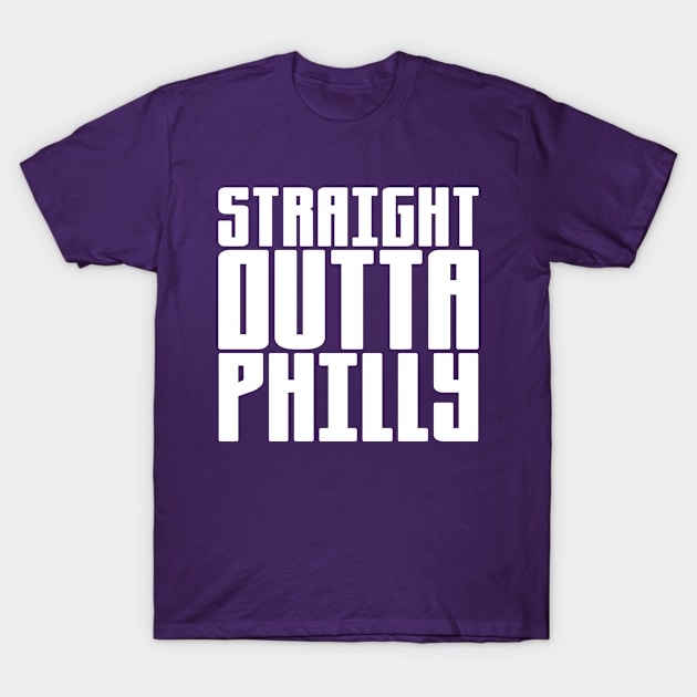 Straight Outta Philly T-Shirt by colorsplash